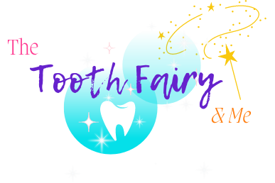 The Tooth Fairy & Me